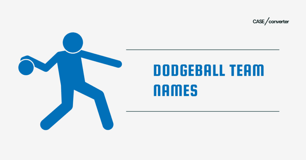 Dodgeball Team Names
