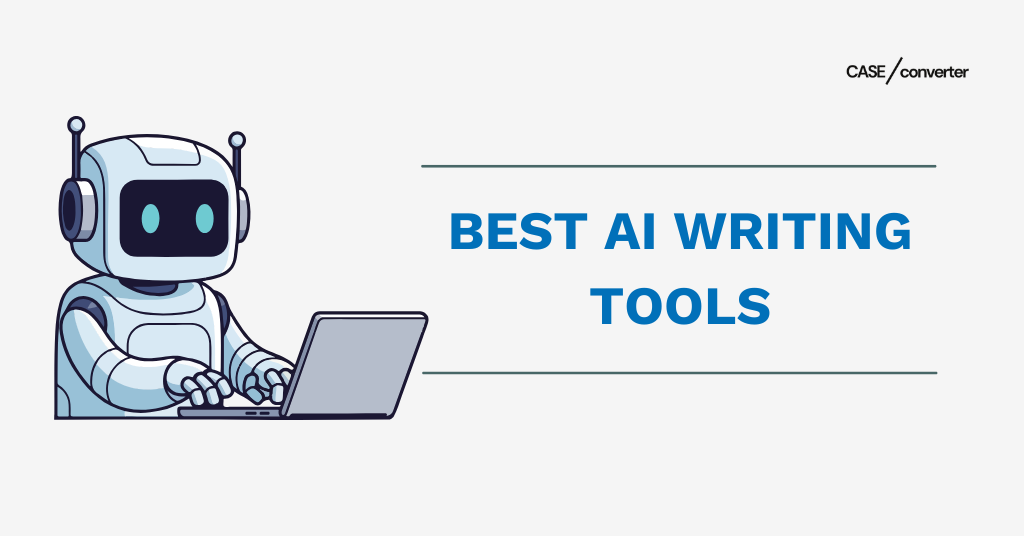 Best AI Writing Tools