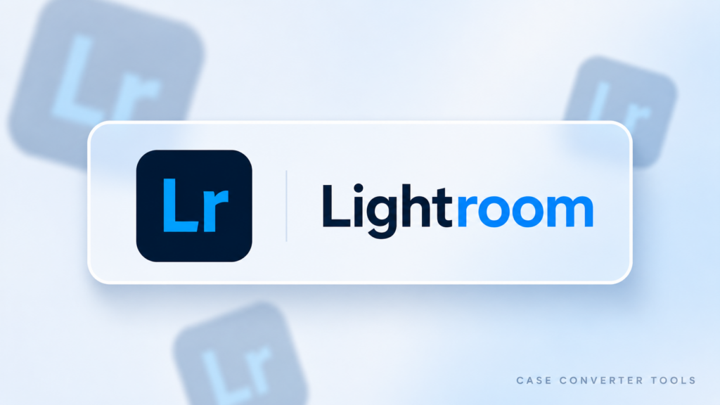 Adobe Lightroom