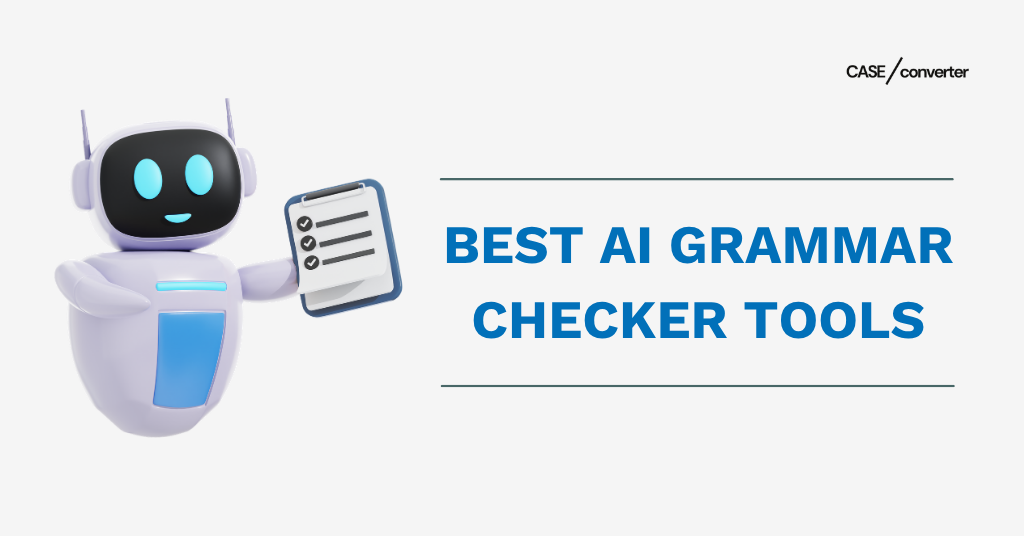 Best AI Grammar Checker Tools