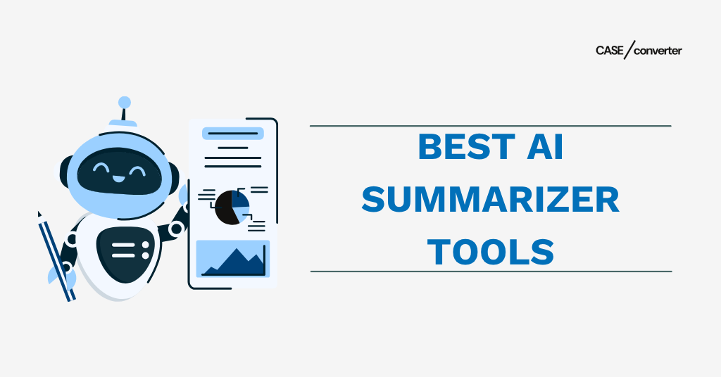 Best AI Summarizer Tools
