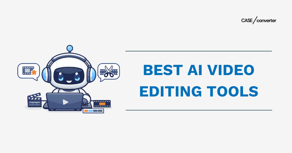 Best AI Video Editing Tools