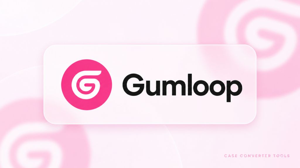 Gumloop