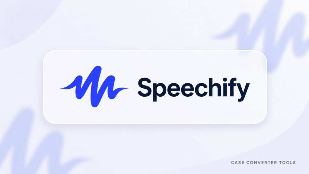 Speechify