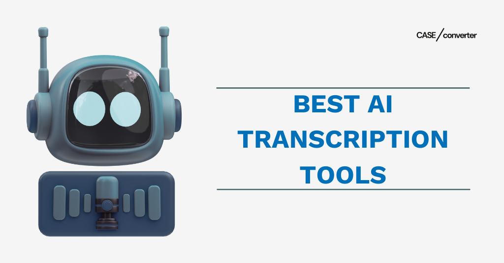 Best AI Transcription Tools
